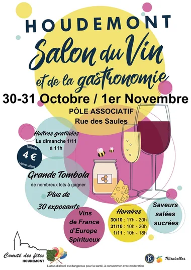 Affiche du salon du vin et de la gastronomie : 30 et 31 octobre, 1er novembre, pôle associatif, rue des Saules, entrée 4 euros verre offert